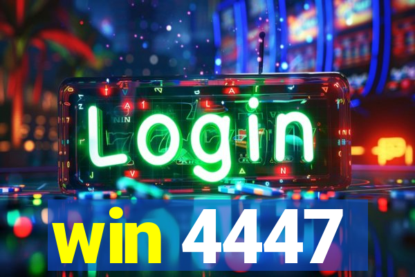 win 4447